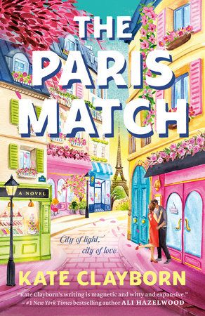 Cover of The Paris Match by Kate Clayborn