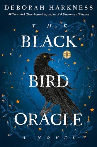 Portada de The Black Bird Oracle, de Deborah Harkness