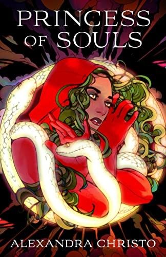 Cover of Princess of Souls by Alexandra Christo