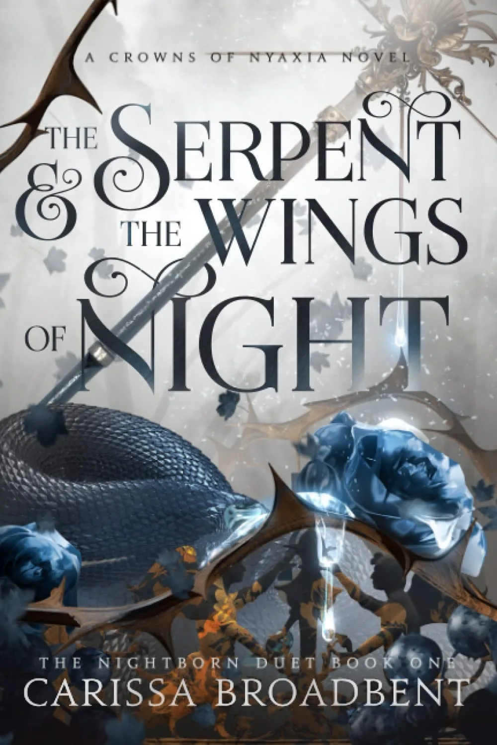 Cover of The Serpent and the Wings of Night by Carissa Broadbent