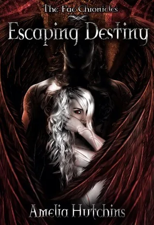 Portada de Escaping Destiny, de Amelia Hutchins