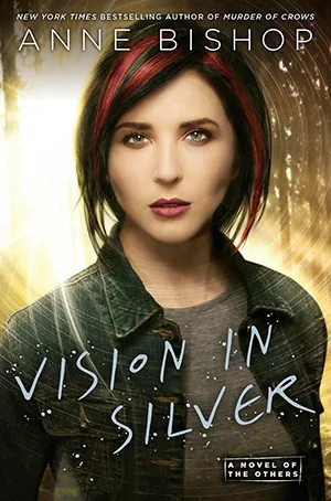 Cover of Vision in Silver by Anne Bishop