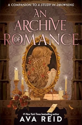 Cover of An Archive of Romance by Ava Reid