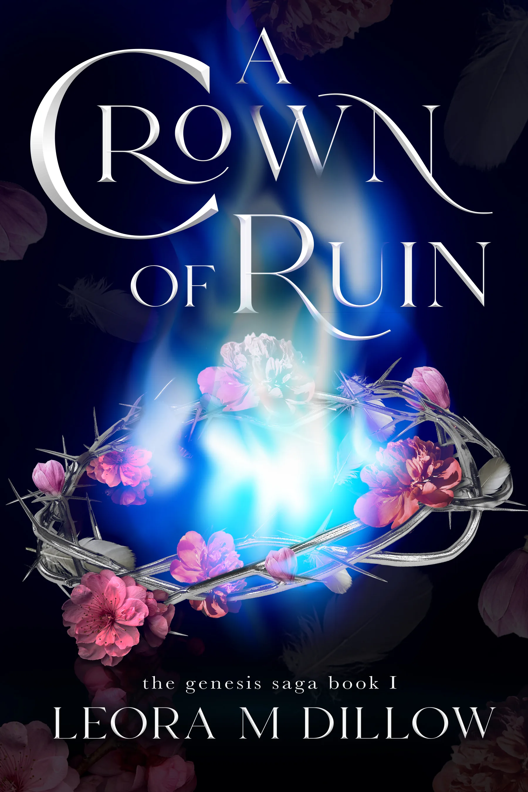 Cover of A Crown of Ruin by Leora M. Dillow