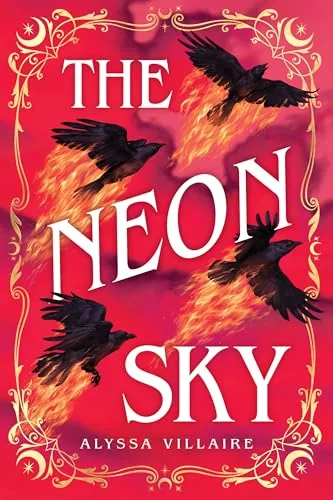 Cover of The Neon Sky by Alyssa Villaire