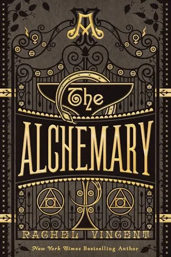 Cover of The Alchemary by Rachel Vincent