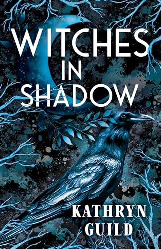 Portada de Witches in Shadow, de Kathryn Guild