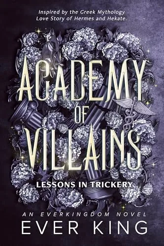 Cover of Lessons in Trickery - Hekate & Hermes by Ever King