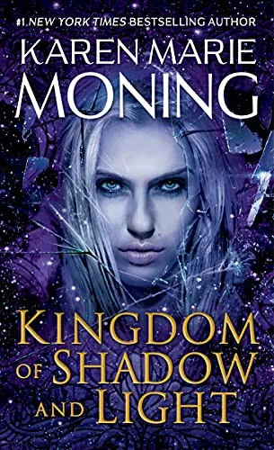 Cover of Kingdom of Shadow and Light by Karen Marie Moning