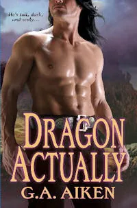 Cover of Dragon Actually by G.A. Aiken
