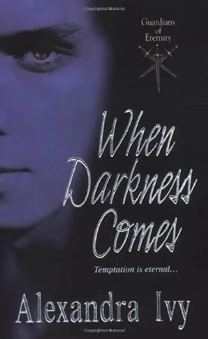 Cover of When Darkness Comes by Alexandra Ivy