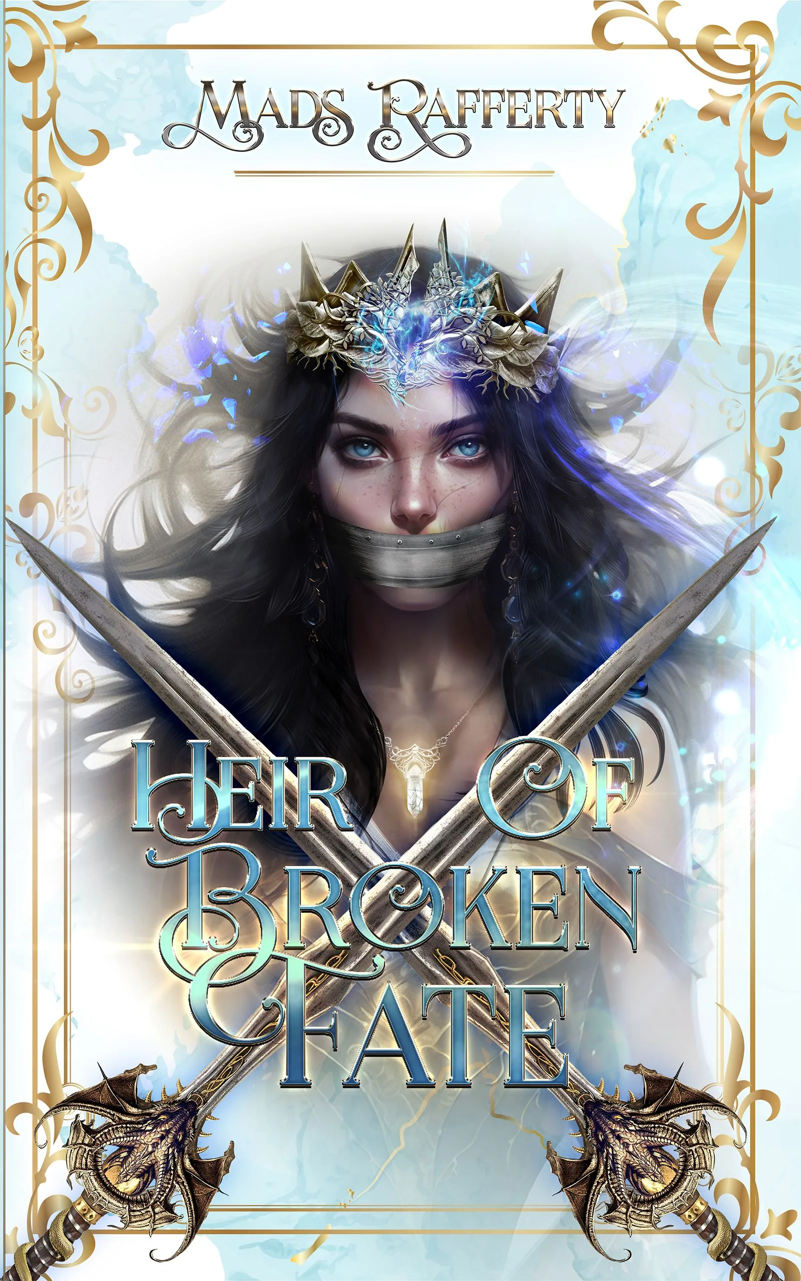 Cover of Heir of Broken Fate by Mads Rafferty