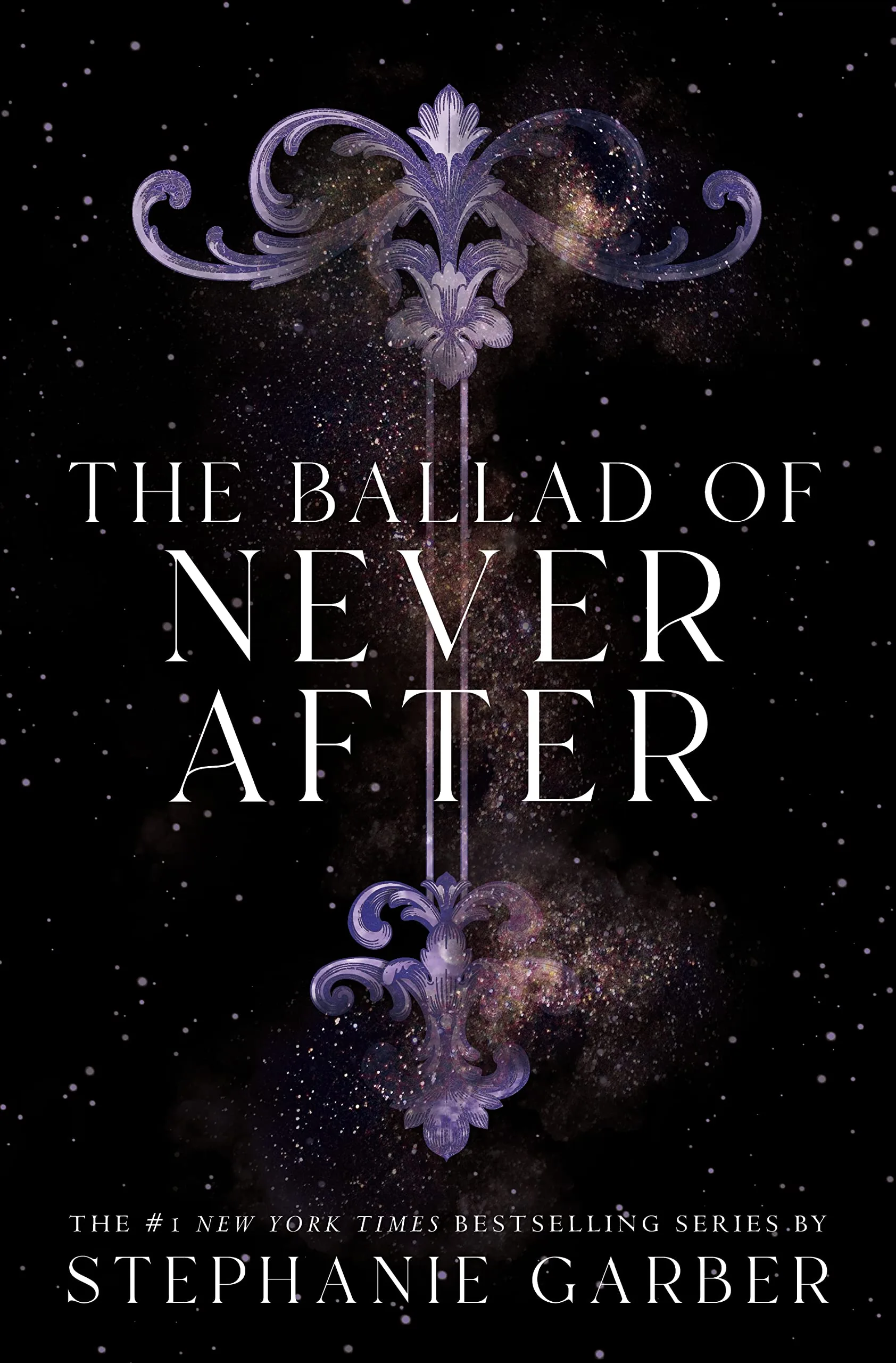 Cover of The Ballad of Never After by Stephanie Garber