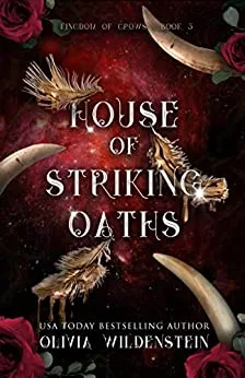 Cover of House of Striking Oaths by Olivia Wildenstein