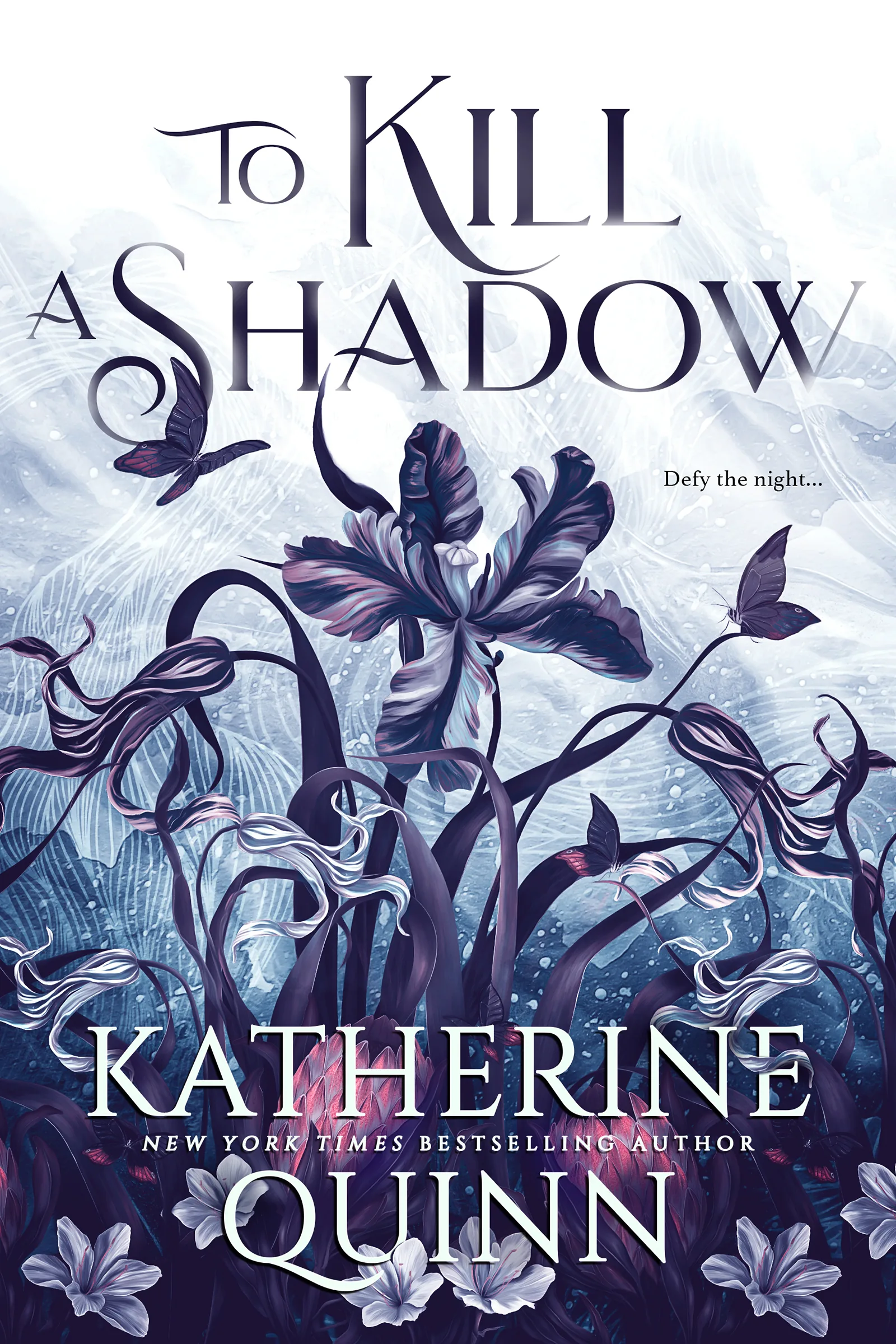 Portada de To Kill a Shadow, de Katherine Quinn