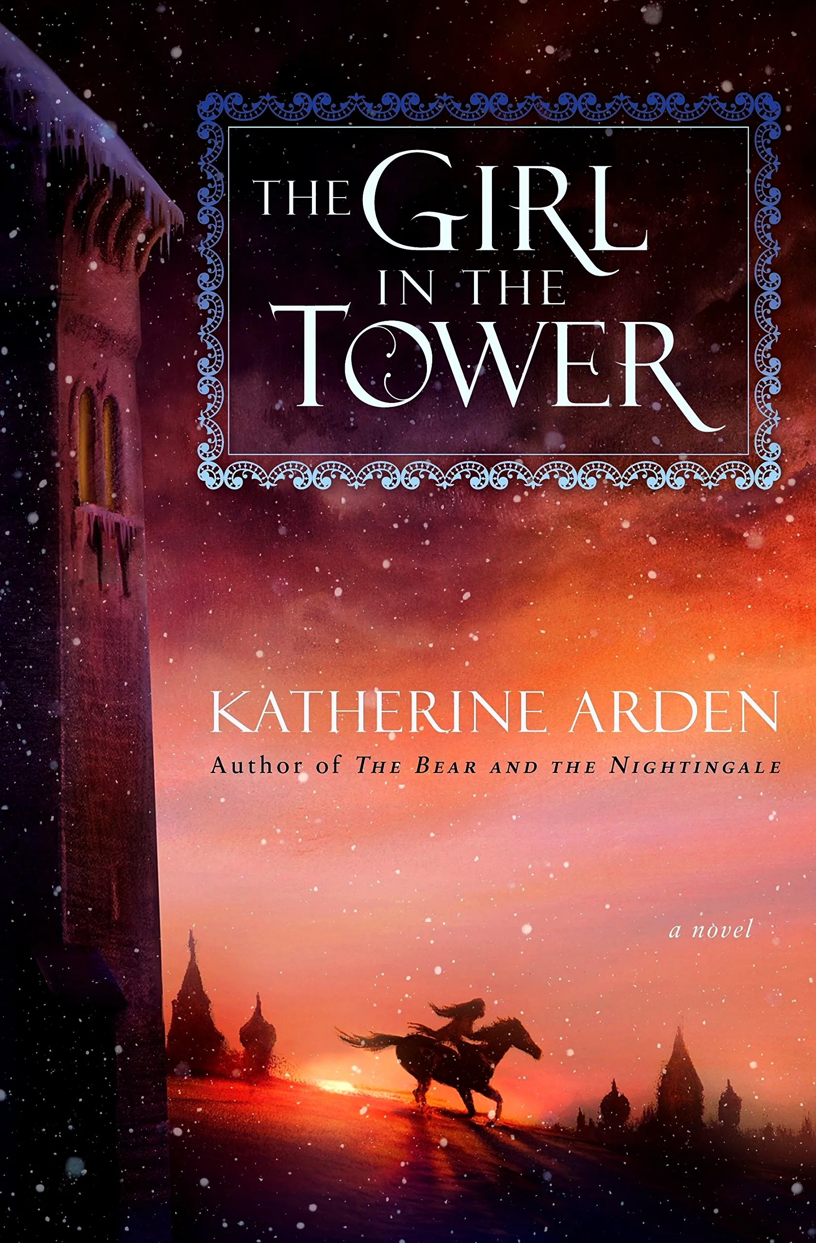 Cover of The Girl in the Tower by Katherine Arden