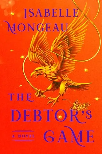 Cover of The Debtor's Game by Isabelle Mongeau