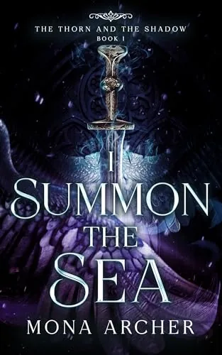 Cover of I Summon the Sea by Mona Archer