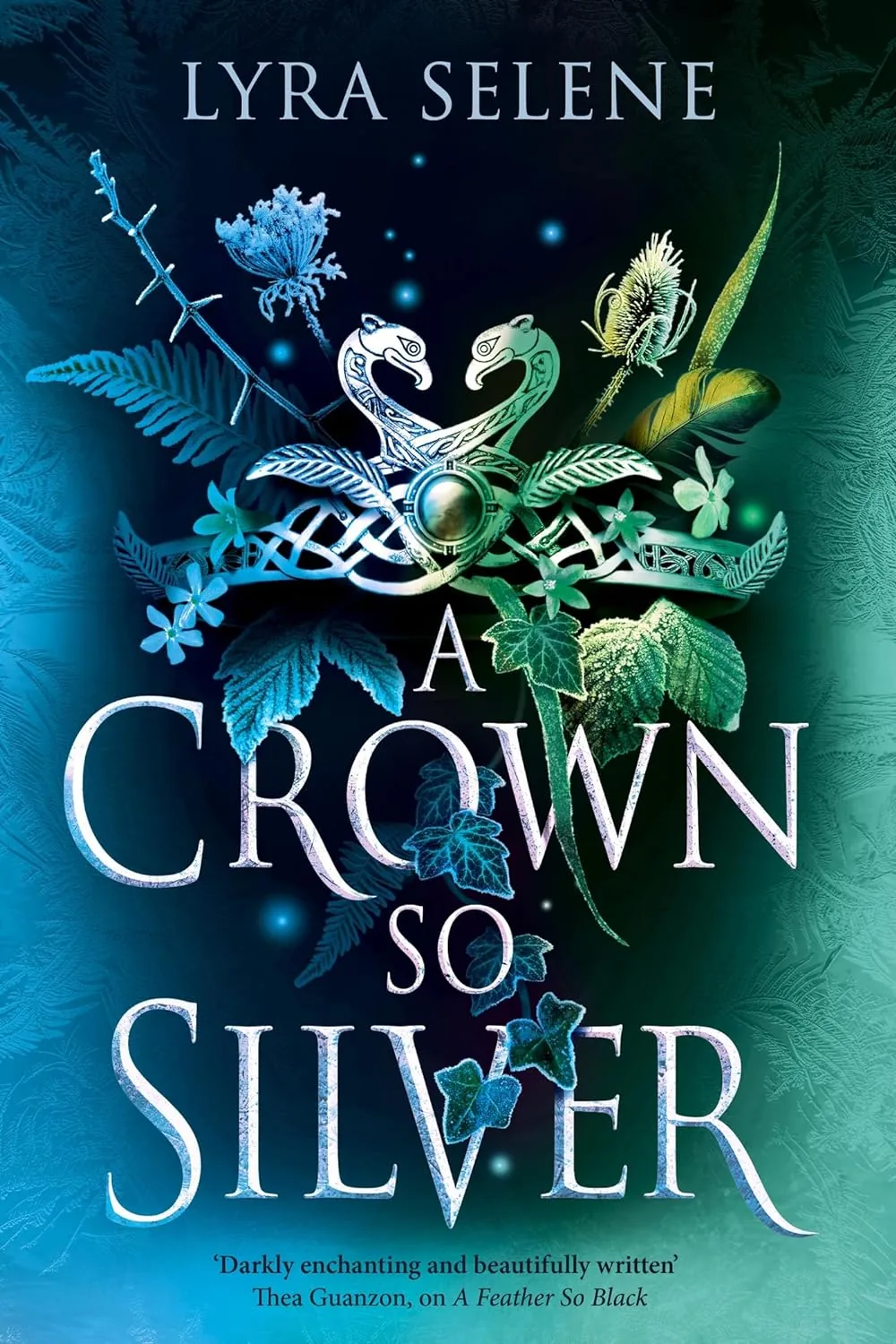 Cover of A Crown So Silver by Lyra Selene