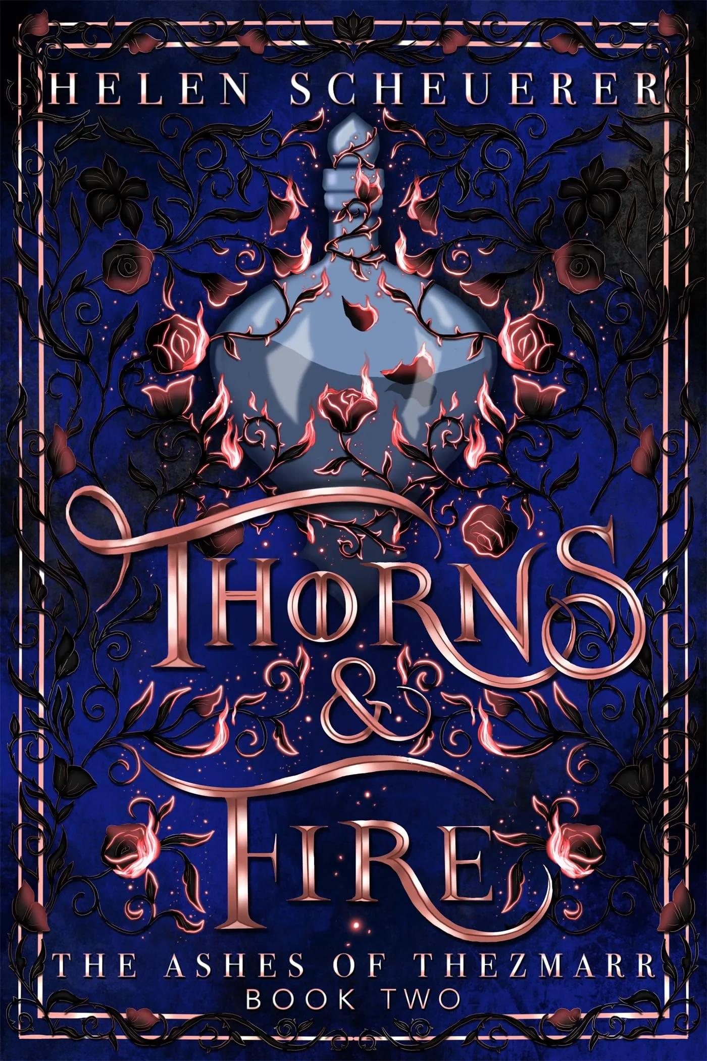 Cover of Thorns & Fire by Helen Scheuerer