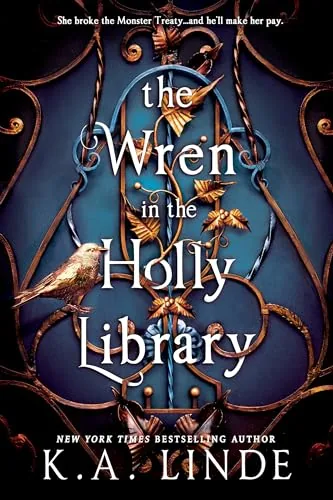Cover of The Wren in the Holly Library by K.A. Linde