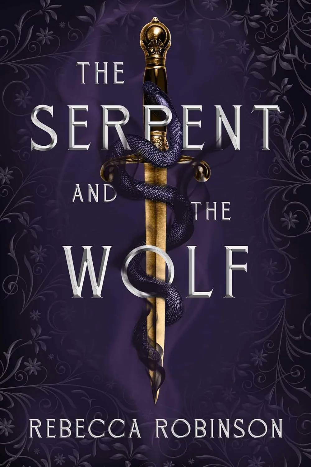 Cover of The Serpent and the Wolf by Rebecca Robinson