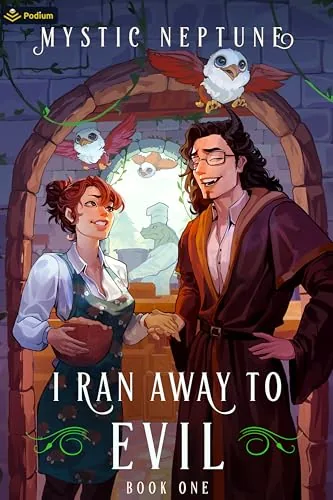 Cover of I Ran Away to Evil by Mystic Neptune
