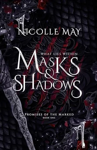 Portada de What Lies Within Masks & Shadows, de Nicolle May