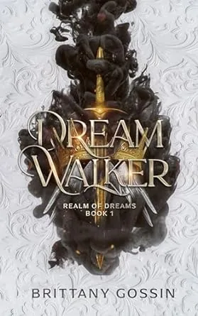 Portada de Dream Walker, de Brittany Gossin