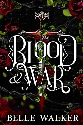 Cover of Blood and War by Belle Walker