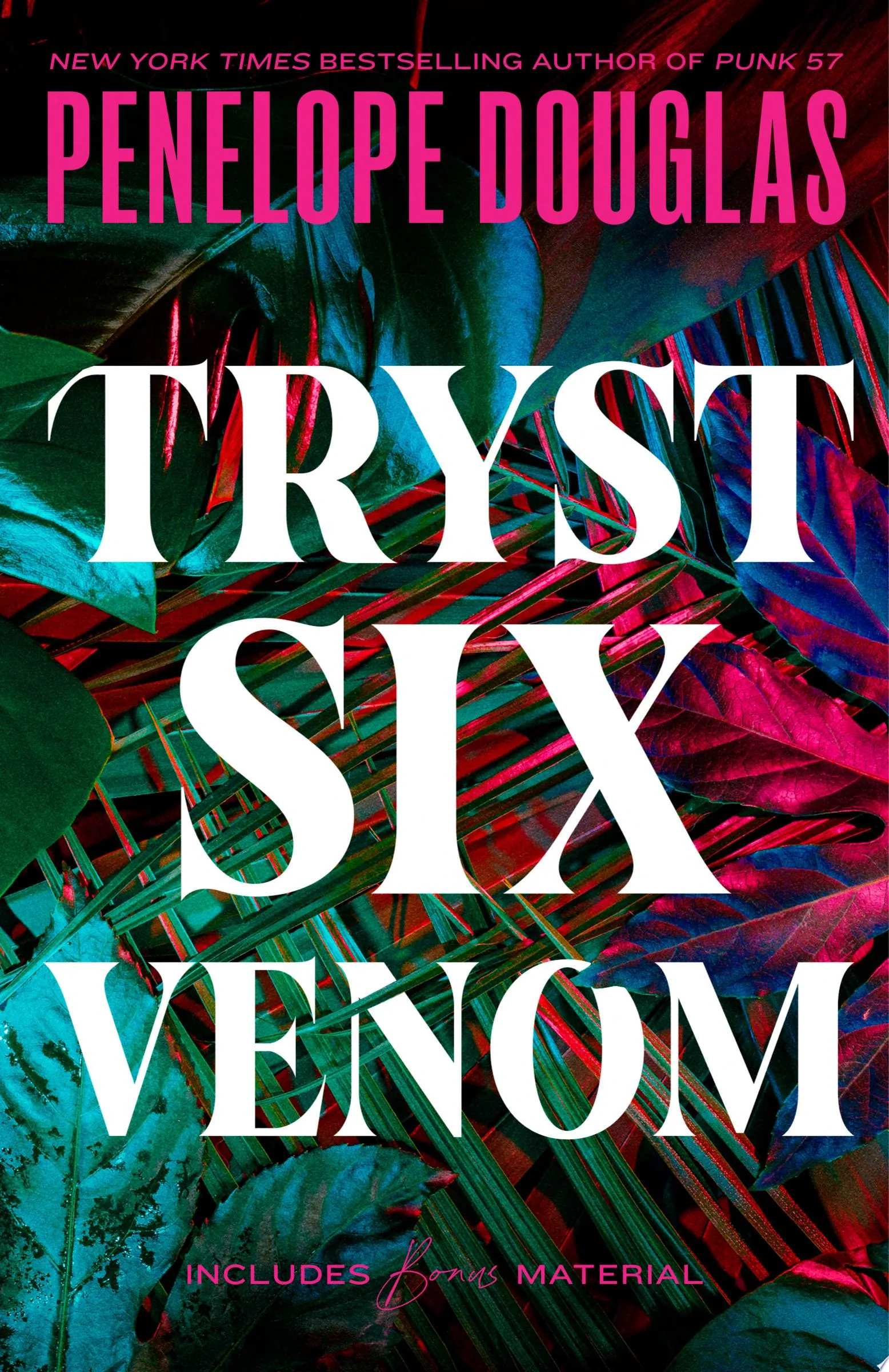 Cover of Tryst Six Venom by Penelope Douglas
