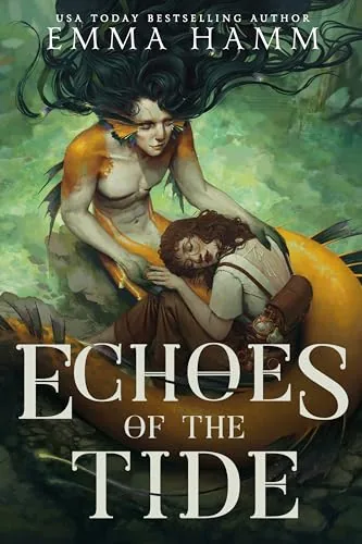 Cover of Echoes of the Tide by Emma Hamm