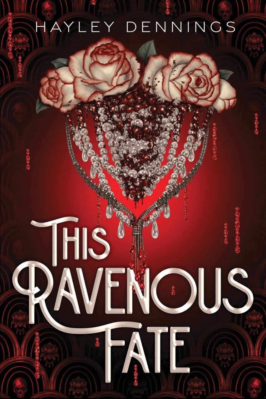 Cover of This Ravenous Fate by Hayley Dennings