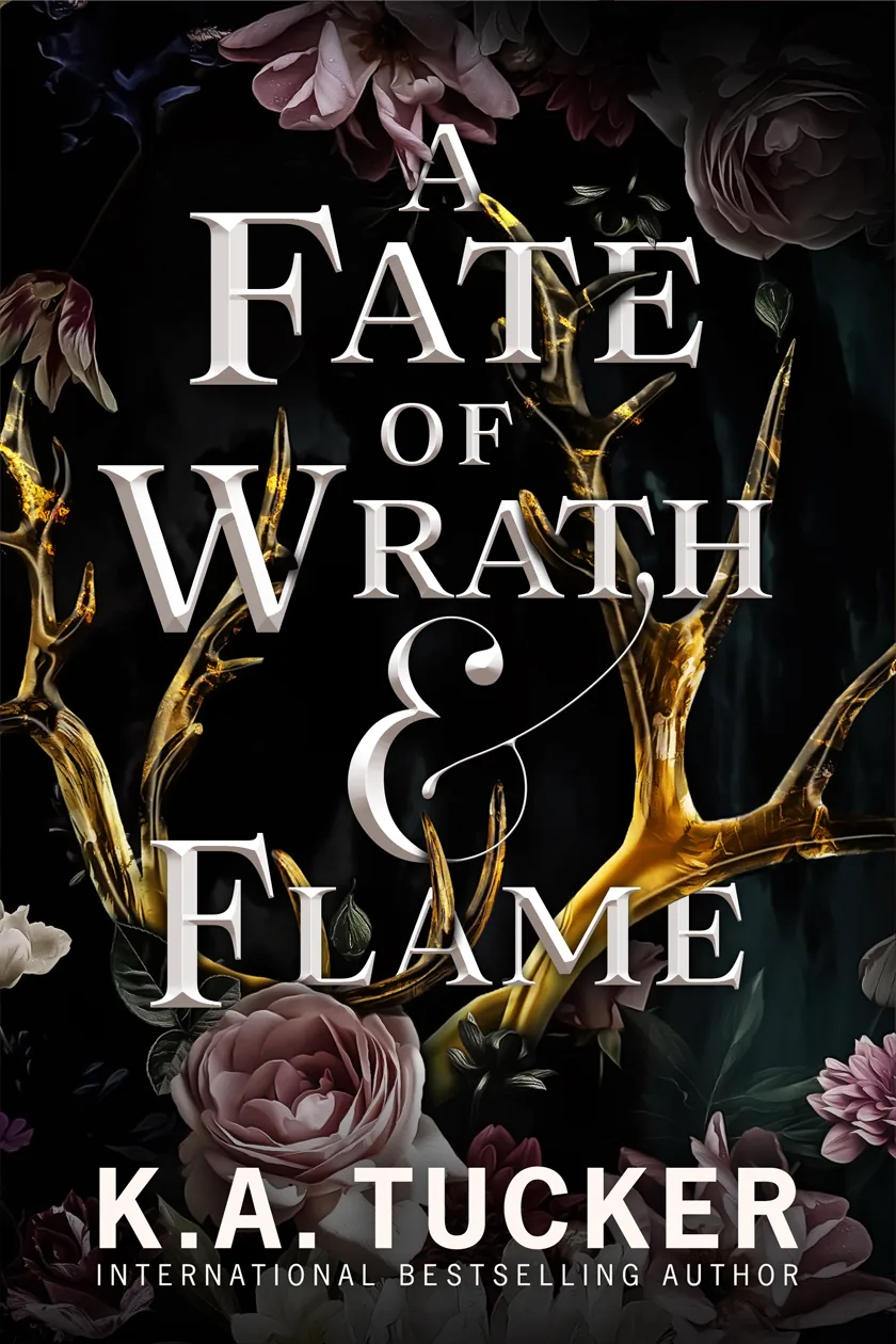 Cover of A Fate of Wrath & Flame by K.A. Tucker