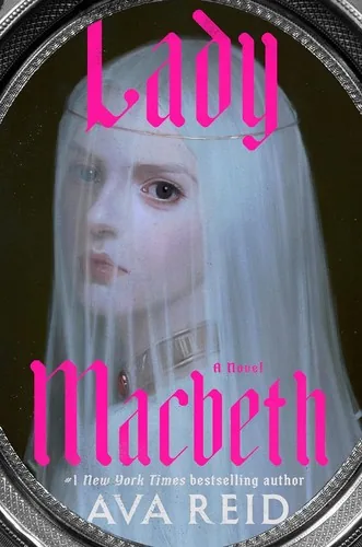 Portada de Lady Macbeth, de Ava Reid