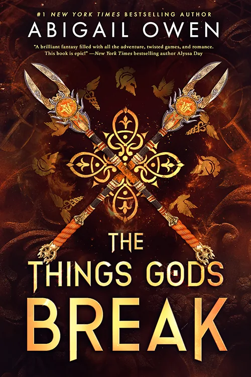 Cover of The Things Gods Break by Abigail Owen