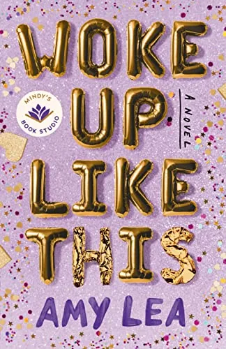 Cover of Woke Up Like This by Amy Lea