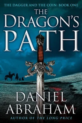 Cover of The Dragon's Path by Daniel Abraham