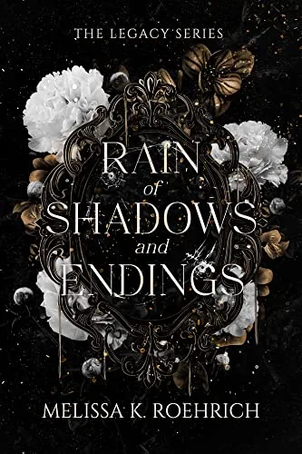 Cover of Rain of Shadows and Endings by Melissa K. Roehrich