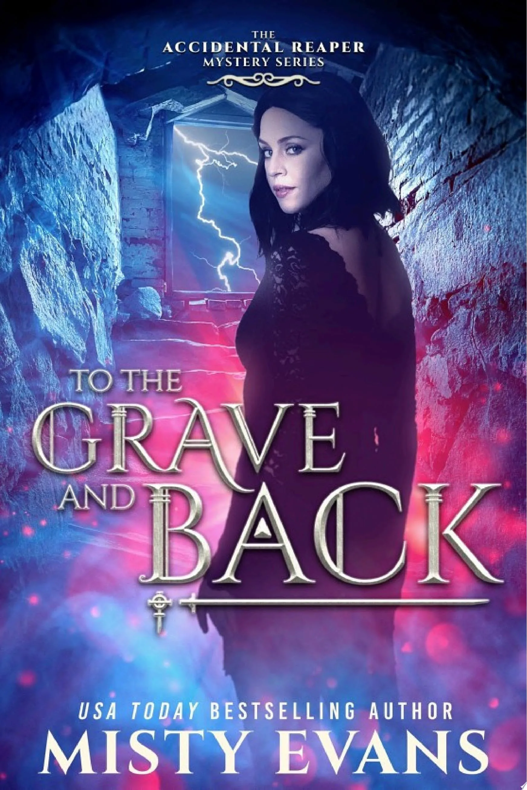 Cover of To The Grave And Back by Misty Evans