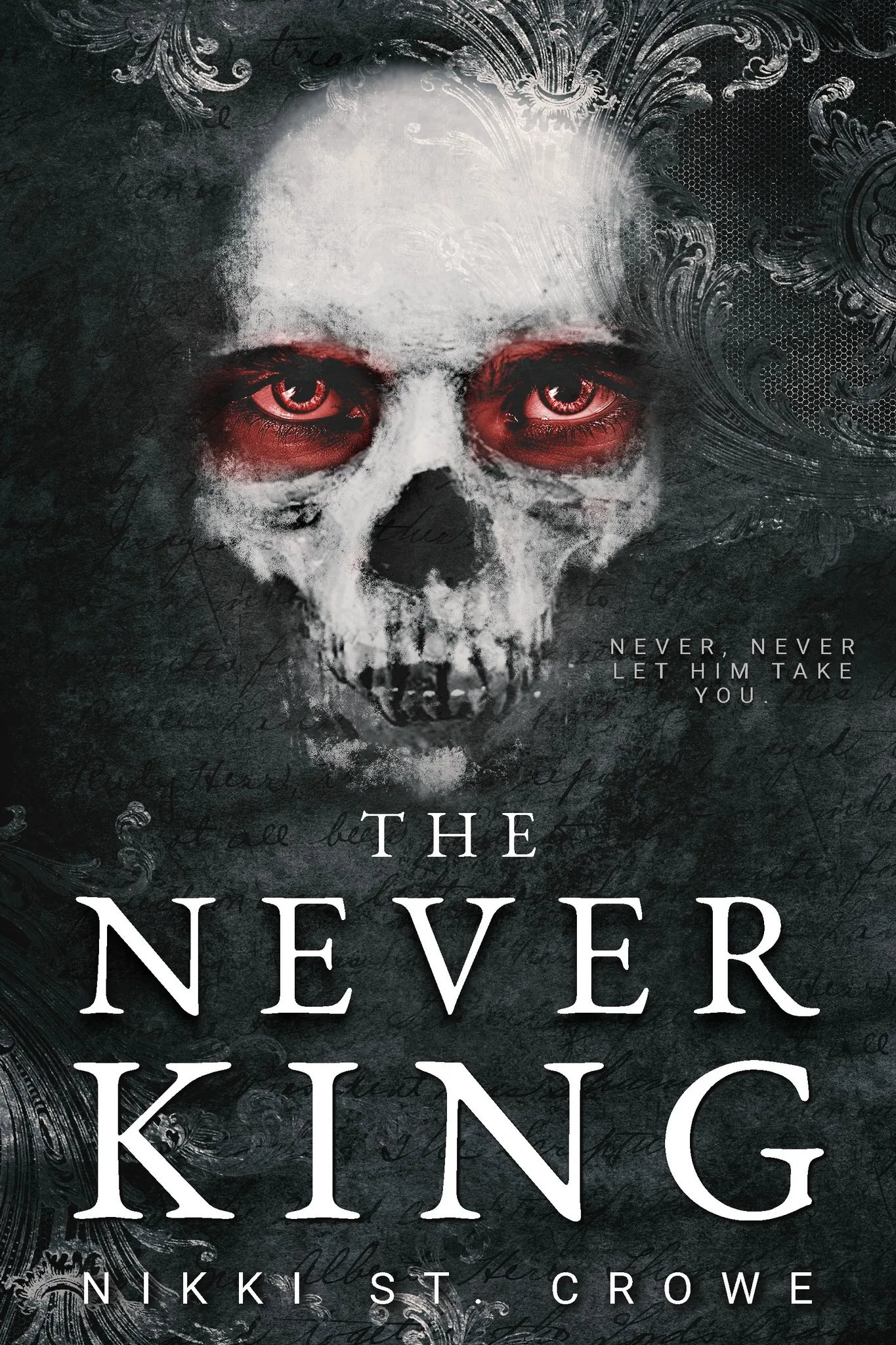 Cover of The Never King by Nikki St. Crowe