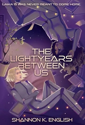 Portada de The Lightyears Between Us, de Shannon K. English
