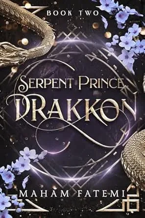 Cover of Drakkon: Serpent Prince by Maham Fatemi