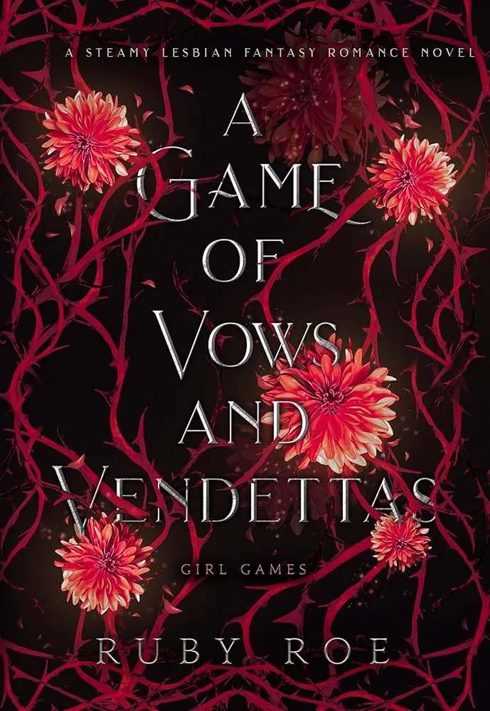 Cover of A Game of Vows and Vendettas by Ruby Roe
