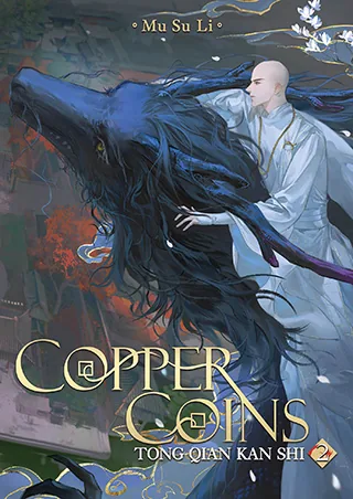 Portada de Copper Coins: Tong Qian Kan Shi (Novel) Vol. 2, de Mu Su Li
