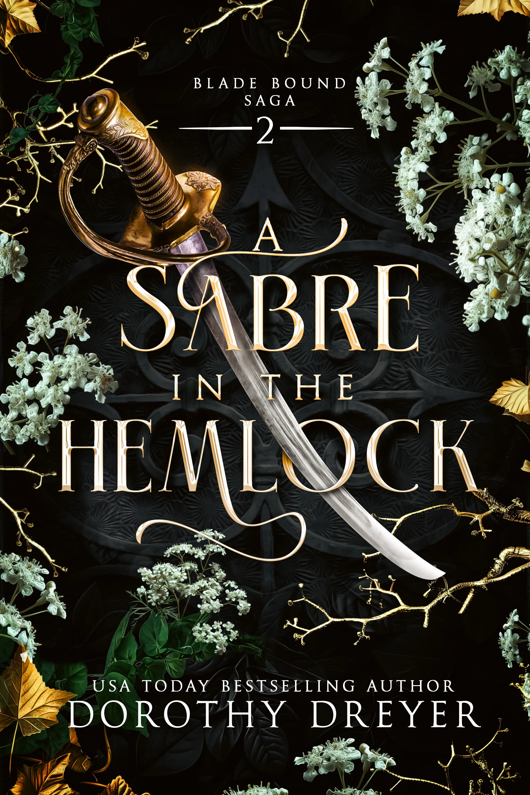 Cover of A Sabre in the Hemlock by Dorothy Dreyer