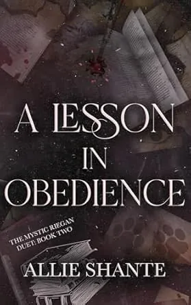 Cover of A Lesson in Obedience by Allie Shante