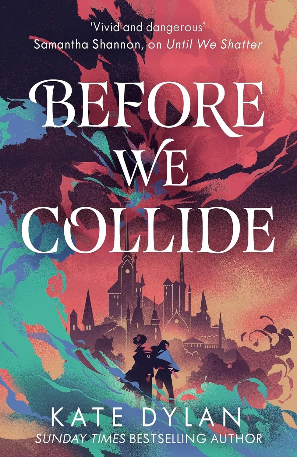 Cover of Before We Collide by Kate Dylan
