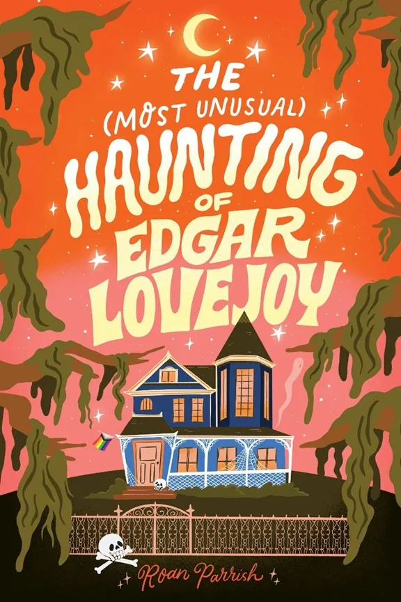 Portada de The Most Unusual Haunting of Edgar Lovejoy, de Roan Parrish