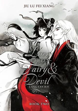 Cover of Love Between Fairy and Devil Vol. 2 by Jiu Lu Fei Xiang